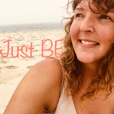 Just BE Just BE