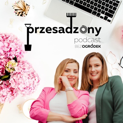 Przesadzony Podcast