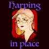 Harping in Place; tranquil folk harp by Joan artwork