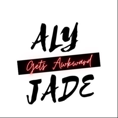 Aly Jade Gets Awkward:Aly Jade Gets Awkward