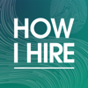 How I Hire - Noto Group, Roy Notowitz