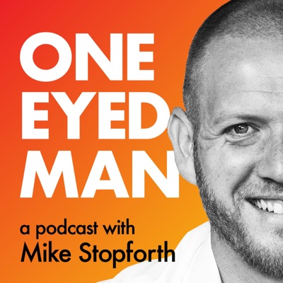 The One-Eyed Man with Mike Stopforth:Solid Gold Podcasts #BeHeard