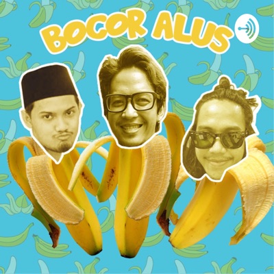 Bocor Alus Podcast