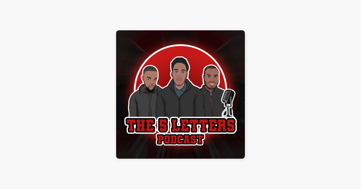 the-5-letters-podcast-on-apple-podcasts