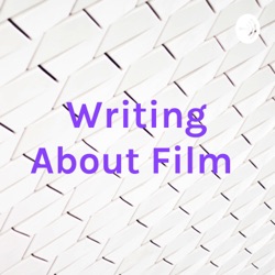 Writing About Film 