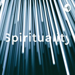 Spirituality