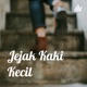 Jejak Kaki Kecil