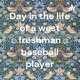 Day in the life of a West Freshman baseball player