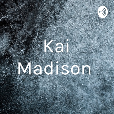 Kai Madison:Kailey Mize