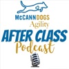 McCann Dogs Agility - After Class Podcast artwork