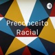 Preconceito Racial