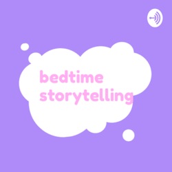 Bedtime storytelling