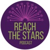 Reach the Stars Podcast artwork