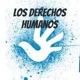 Los Derechos Humanos