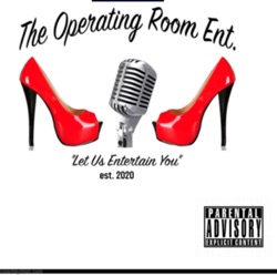 The Operating Room Podcast