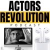 Actors Revolution Podcast artwork