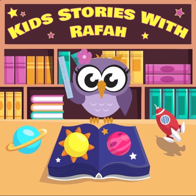 Kids Stories With Rafah 🌸 قصص الأطفال مع رفاه Kids Stories With Rafah 🌸 قصص الأطفال مع رفاه
