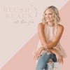 Blush is the New Black artwork