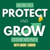 How To Protect And Grow Your Money with Mark Tabron artwork