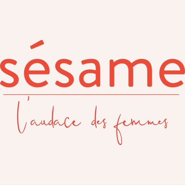 L'aventure Sésame, l'audace des femmes
