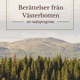 ”Spanska sjukan – berättelser om en pandemi” med Åke Lundgren