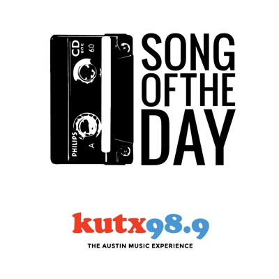 Song of the Day:KUT & KUTX Studios