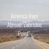 America from Abroad:"Zabriskie Point" artwork