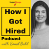 How I Got Hired - Sonal Bahl