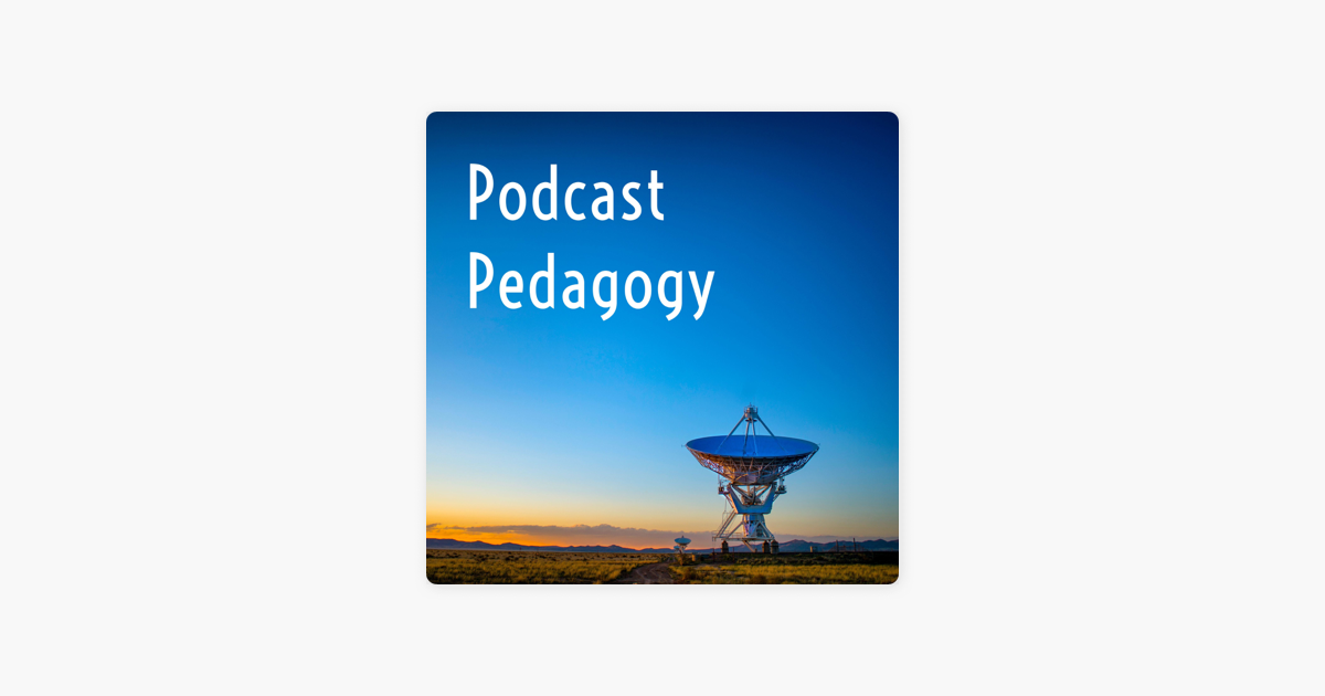 â žpodcast Pedagogy On Apple Podcasts â žpodcast Pedagogy On Apple Podcasts