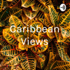 Caribbean Views Talk Radio - Caribbean Views