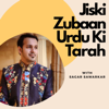 Jiski Zubaan Urdu Ki Tarah - Sagar Sawarkar