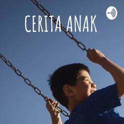 CERITA ANAK