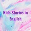 Kids Stories in English - Sunil Kumar