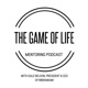 The Game of Life Podcast