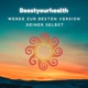 Boostyourhealth - Werde zur besten Version Deiner Selbst
