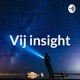 Vij insight