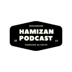 Hamizan Podcast