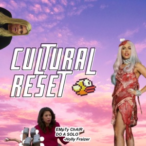 Cultural Reset