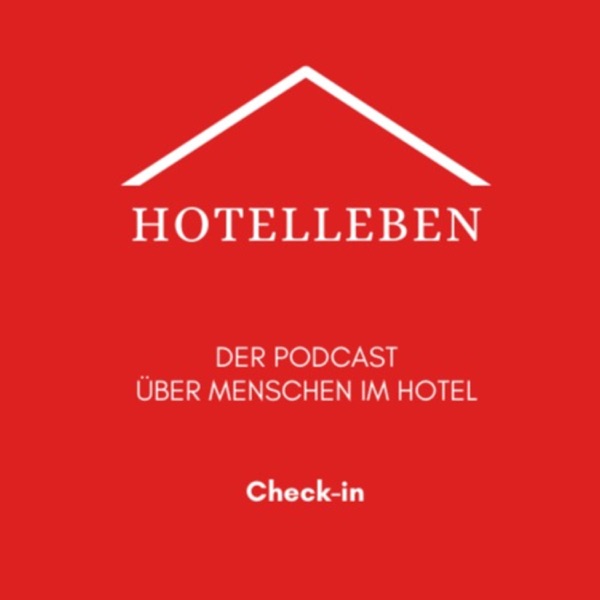 HOTELLEBEN - Menschen im Hotel
