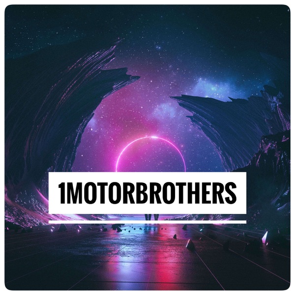 1 Motor Brothers Podcast Artwork