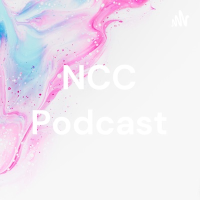 NCC Podcast