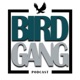 Bird Gang