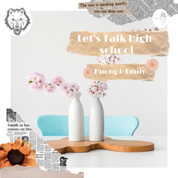 Let’s Talk High-school