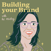 Building your Brand - Liz Mosley