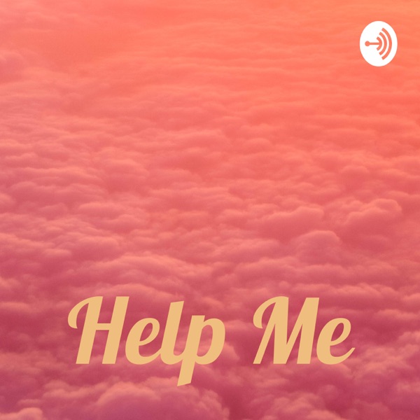 Help Me