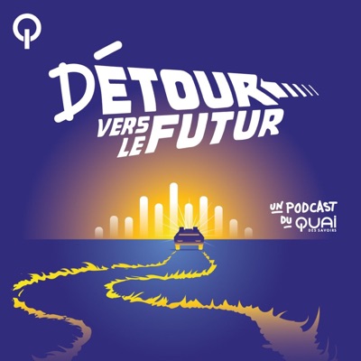 Détour vers le futur:Quai des Savoirs