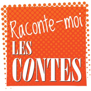 Raconte-moi les contes