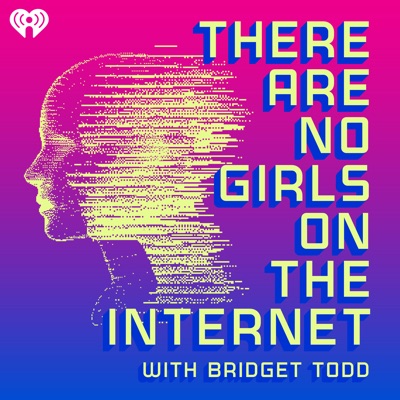 There Are No Girls on the Internet There Are No Girls on the Internet