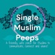 Single Muslim Peeps
