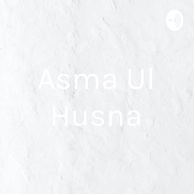 Asma Ul Husna